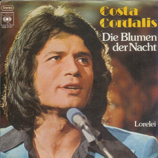 Costa Cordalis - Die Blumen Der Nacht 31407 Vinyl Singles Goede Staat