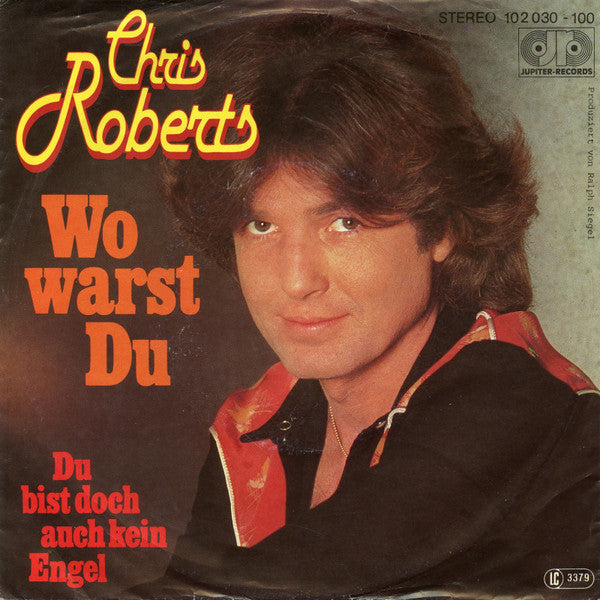 Chris Roberts - Wo Warst Du Vinyl Singles VINYLSINGLES.NL