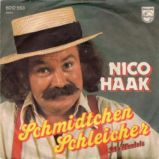 Nico Haak - Schmidtchen Schleicher Vinyl Singles VINYLSINGLES.NL