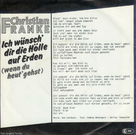 Christian Franke - Ich Wünsch' Dir Die Hölle Auf Erden 43231 Vinyl Singles Vinyl Zeer Goed / Hoesje Goed "VINYLSINGLES.NL"