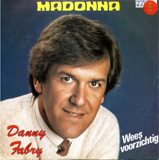 Danny Fabry - Madonna 06138 Vinyl Singles Goede Staat