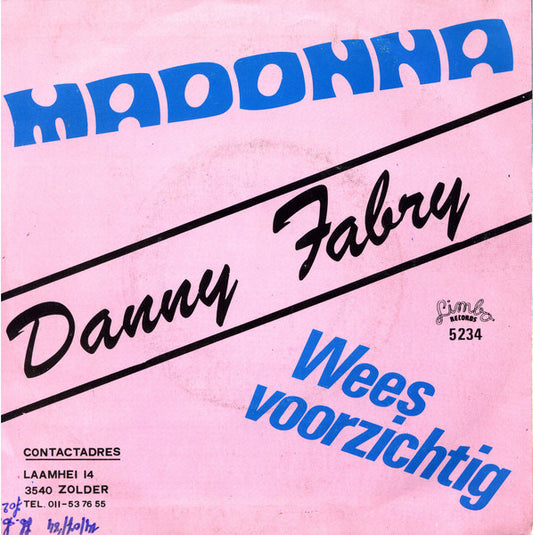 Danny Fabry - Madonna Vinyl Singles Vinyl Zeer Goed / Hoesje Goed "VINYLSINGLES.NL"