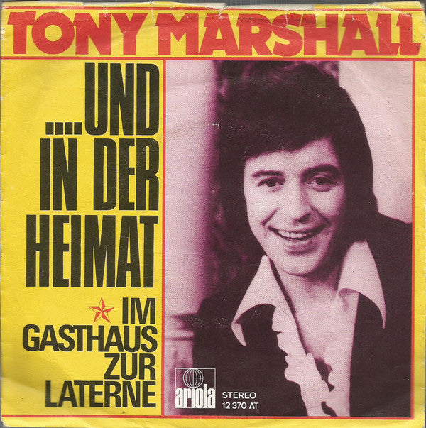 Tony Marshall - Und In Der Heimat 16009 26075 Vinyl Singles VINYLSINGLES.NL