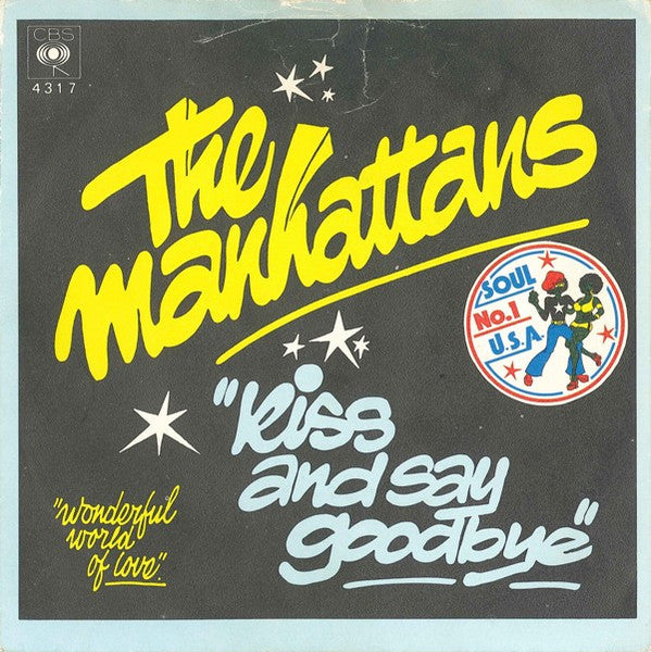 Manhattans - Kiss And Say Goodbye 33894 Vinyl Singles VINYLSINGLES.NL