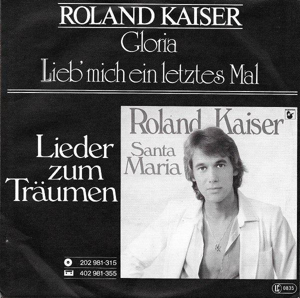 Roland Kaiser - Lieb' Mich Ein Letztes Mal 30319 Vinyl Singles VINYLSINGLES.NL