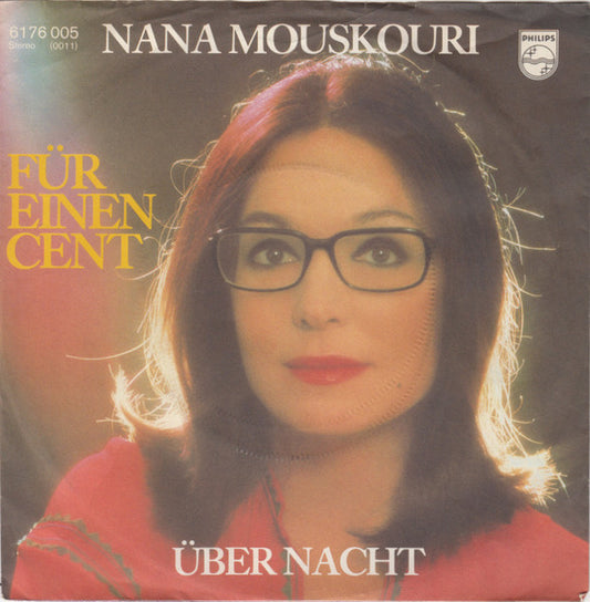 Nana Mouskouri - Für Einen Cent 32504 Vinyl Singles Goede Staat