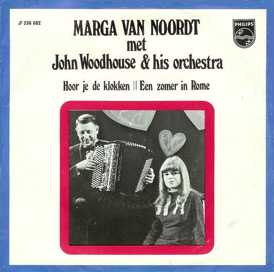 Marga Van Noordt met John Woodhouse & His Orchestra - Hoor Je De Klokken 29004 Vinyl Singles VINYLSINGLES.NL