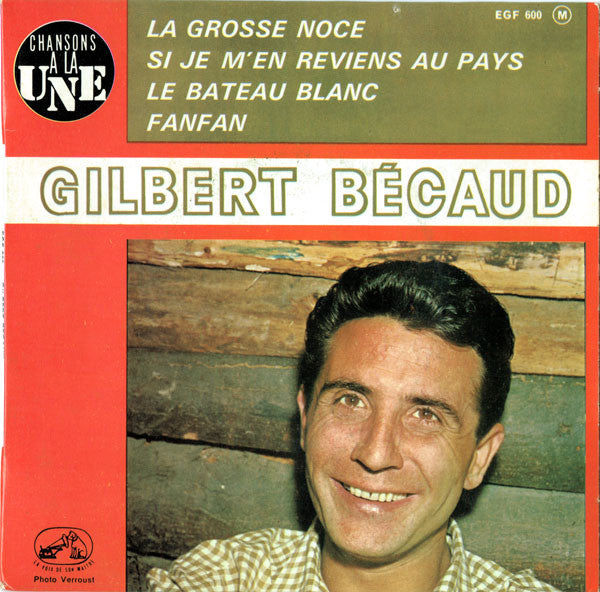 Gilbert Bécaud - La Grosse Noce (EP) 27586 Vinyl Singles EP Goede Staat