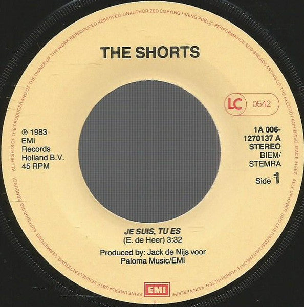 Shorts - Je Suis Tu Es 05457 Vinyl Singles Goede Staat