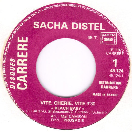 Sacha Distel - Vite, Chérie, Vite Vinyl Singles Vinyl Zeer Goed / Hoesje Goed "VINYLSINGLES.NL"