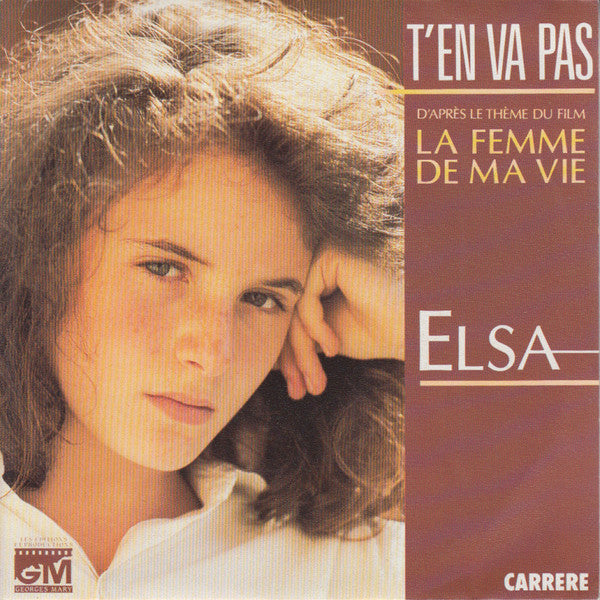 Elsa - T'en Va Pas 31429 19072 25794 36925 Vinyl Singles Goede Staat