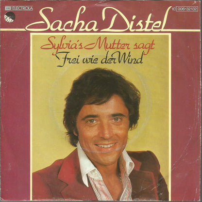 Sacha Distel - Sylvia's Mutter Sagt Vinyl Singles Vinyl Very Good (VG) <br> Hoes Good Plus (G+)