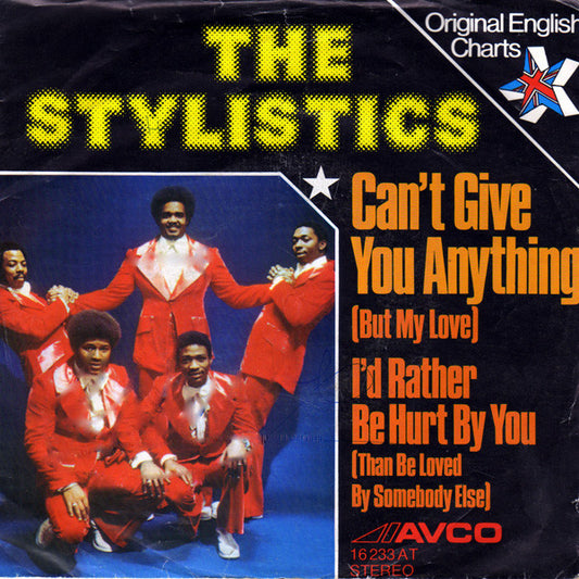 Stylistics - Can't Give You Anything 30246 Vinyl Singles VINYLSINGLES.NL