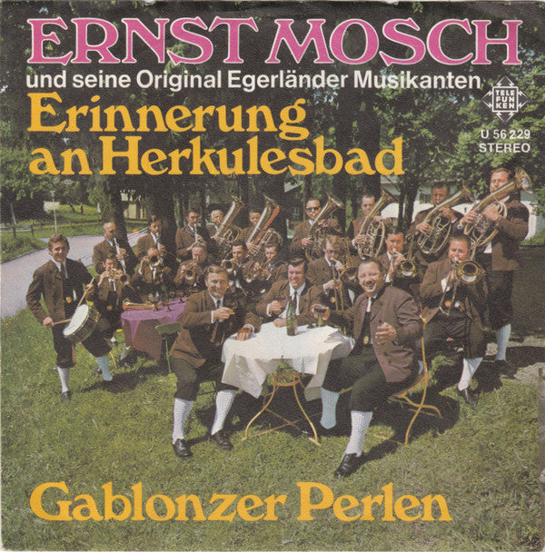 Ernst Mosch Und Seine Original Egerländer Musikanten - Erinnerung An Herkulesbad 22248 Vinyl Singles VINYLSINGLES.NL
