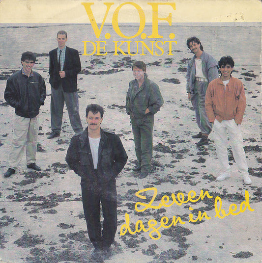V.O.F. De Kunst - Zeven Dagen In Bed 28660 06159 04369 14944 Vinyl Singles VINYLSINGLES.NL