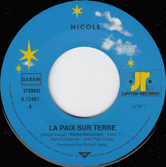 Nicole - La Paix Sur Terre 40369 Vinyl Singles Vinyl Zeer Goed / Hoesje Goed "VINYLSINGLES.NL"
