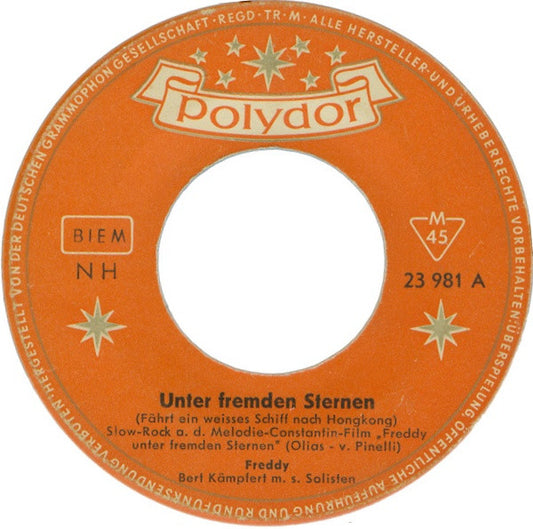 Freddy Quinn - Unter Fremden Sternen Vinyl Singles Vinyl Very Good (VG) <br> Hoes Generic
