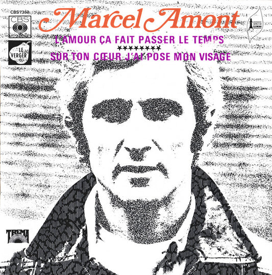 Marcel Amont - L'amour Ça Fait Passer Le Temps Vinyl Singles Vinyl Very Good (VG) <br> Hoes Good Plus (G+)