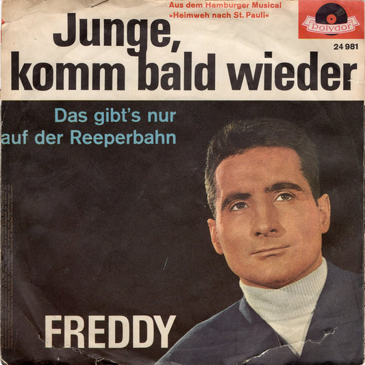 Freddy - Junge Komm Bald Wieder 34829 34088 10686 14877 22009 27224 Vinyl Singles VINYLSINGLES.NL