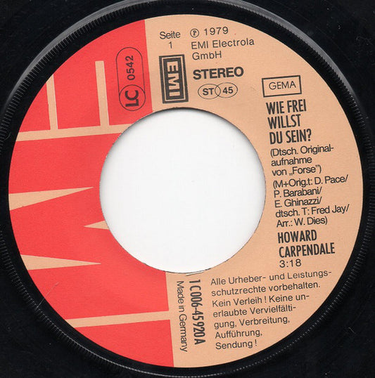 Howard Carpendale - Wie frei willst du sein 05589 Vinyl Singles VINYLSINGLES.NL