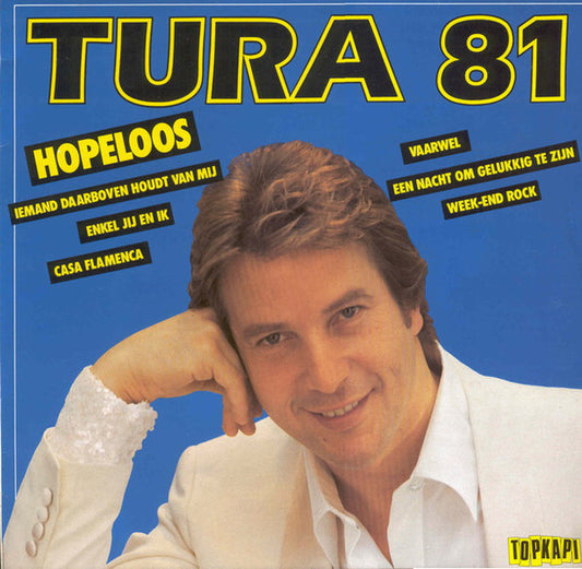 Will Tura - Tura 81 (LP) 46961 Vinyl LP VINYLSINGLES.NL