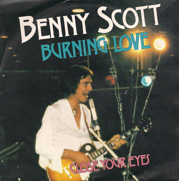 Benny Scott - Burning Love 30425 Vinyl Singles Goede Staat