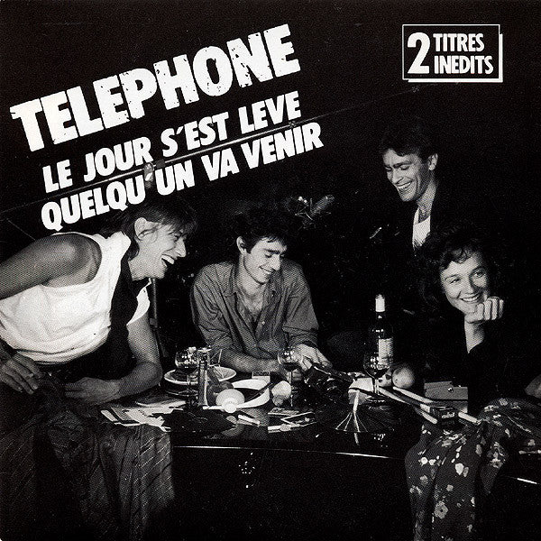 Téléphone - Le Jour S'est Levé Vinyl Singles Vinyl Very Good (VG) <br> Hoes Good Plus (G+)