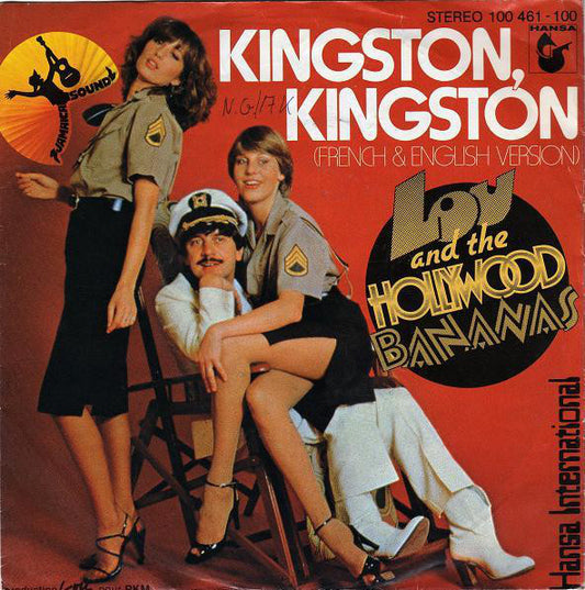 Lou And The Hollywood Bananas - Kingston, Kingston Vinyl Singles Vinyl Very Good (VG) <br> Hoes Good Plus (G+)
