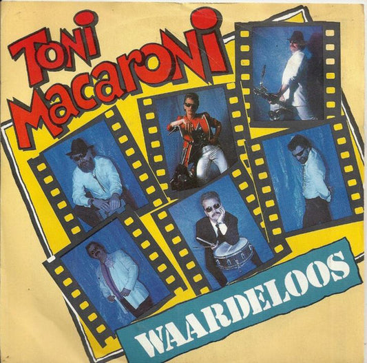 Toni Macaroni - Waardeloos 26239 Vinyl Singles Goede Staat