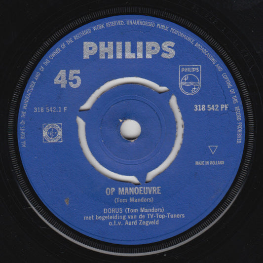 Dorus - Op Manoeuvre Vinyl Singles Vinyl Very Good (VG) <br> Hoes Good Plus (G+)