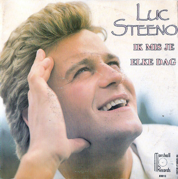 Luc Steeno - Ik Mis Je Elke Dag 03041 Vinyl Singles Goede Staat