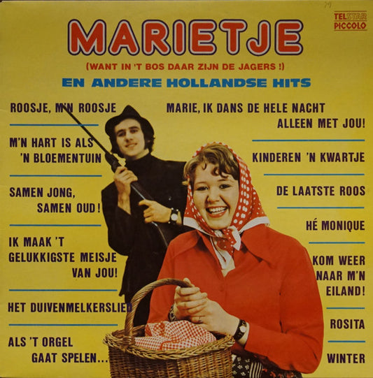 Various - Marietje (Want In 't Bos Daar Zijn De Jagers) En Andere Hollandse Hits (LP) 43367 43595 46429 Vinyl LP VINYLSINGLES.NL