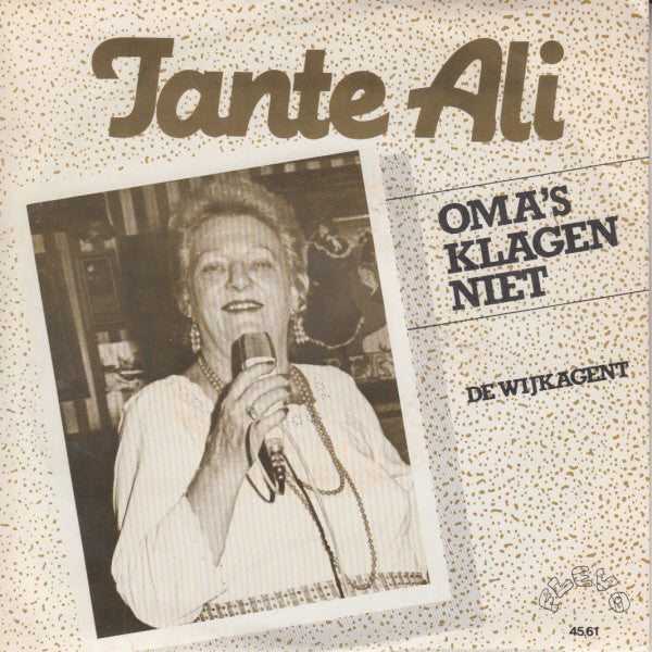Tante Ali - Oma's Klagen Niet 16304 Vinyl Singles VINYLSINGLES.NL