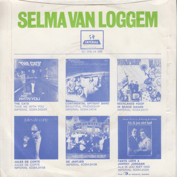 Selma van Loggem - Als Je Bij Je Moeder Komt 27719 Vinyl Singles Goede Staat