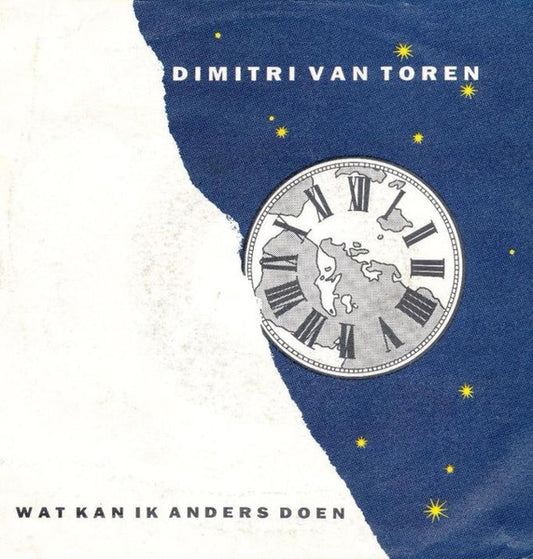 Dimitri Van Toren - Wat Kan Ik Anders Doen Vinyl Singles Vinyl Very Good (VG) <br> Hoes Good Plus (G+)