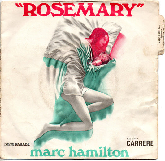 Marc Hamilton - Rosemary Vinyl Singles Vinyl Very Good (VG) <br> Hoes Good Plus (G+)