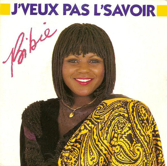 Bibie - J'veux Pas L'savoir 25795 Vinyl Singles Goede Staat