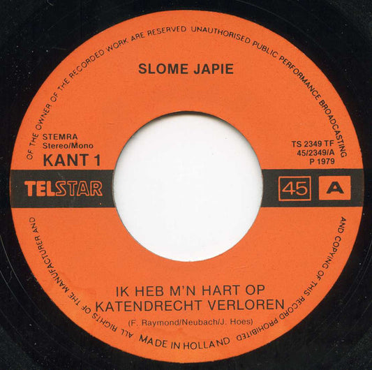 Slome Japie - Ik Heb M'n Hart Op Katendrecht Verloren