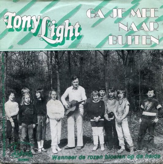 Tony Light - Ga Je Mee Naar Buiten 10015 03523 15430 Vinyl Singles Goede Staat