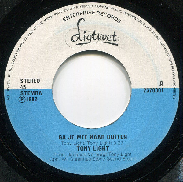 Tony Light - Ga Je Mee Naar Buiten 10015 03523 15430 Vinyl Singles Goede Staat