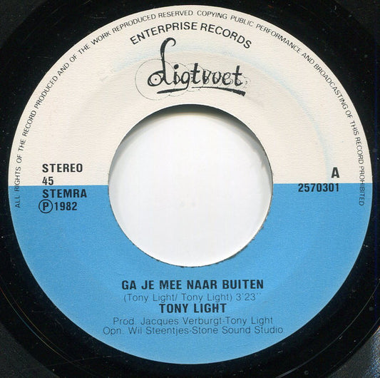 Tony Light - Ga Je Mee Naar Buiten 15430 Vinyl Singles Vinyl Zeer Goed / Hoesje Generic "VINYLSINGLES.NL"