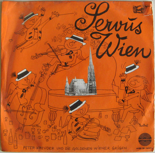 Peter Kreuder - Servus Wien (EP) 16226 Vinyl Singles EP Goede Staat