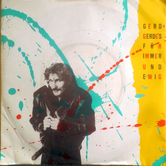 Gerd Gerdes - Für Immer Und Ewig 30973 Vinyl Singles Hoes: Tekst