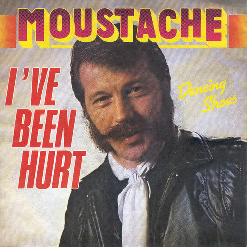 Moustache - I've Been Hurt Vinyl Singles Vinyl Very Good (VG) <br> Hoes Good Plus (G+)