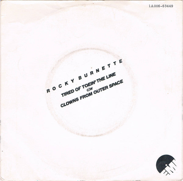 Rocky Burnette - Tired Of Toein' The Line 08401 10658 27552 30042 35333 Vinyl Singles Goede Staat