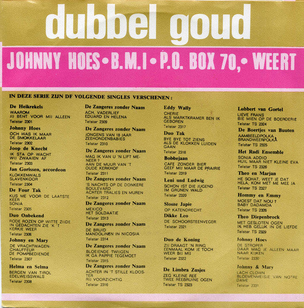 Johnny Hoes & De Feestneuzen, Dikke Leo & De Feestneuzen - De Populaire Feestmars 15923 32080 34371 Vinyl Singles VINYLSINGLES.NL