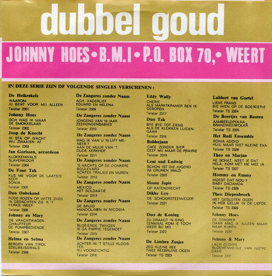 Johnny Hoes & De Feestneuzen, Dikke Leo & De Feestneuzen - De Populaire Feestmars 34371 Vinyl Singles Vinyl Zeer Goed / Hoesje Goed "VINYLSINGLES.NL"