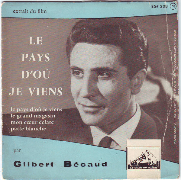 Gilbert Bécaud - Le Pays D'où Je Viens (EP) 30865 Vinyl Singles EP VINYLSINGLES.NL
