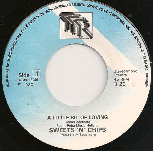 Sweets 'n' Chips - A Little Bit Of Loving