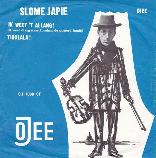 Slome Japie - Ik Weet 't Allang 11209 Vinyl Singles Goede Staat